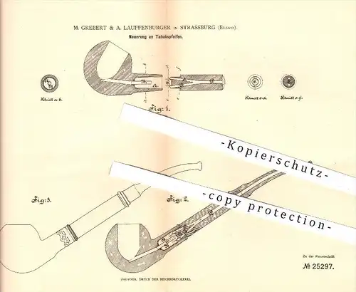 original Patent - M. Grebert & A. Lauffenburger in Strassburg , Elsass , 1883 , Tabak - Pfeifen , Pfeife , Rauchen !!!