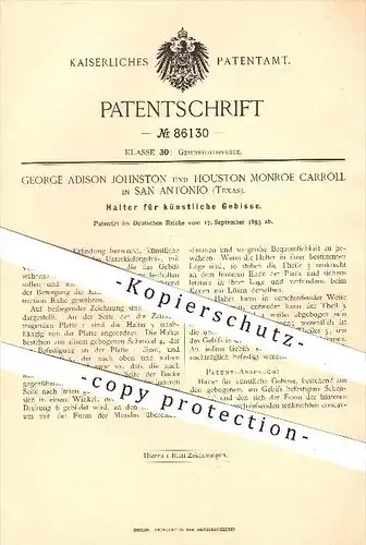 original Patent - G. Adison Johnston , Houston Monroe Carroll , San Antonio , Texas ,1895, künstliches Gebiss , Zahnarzt
