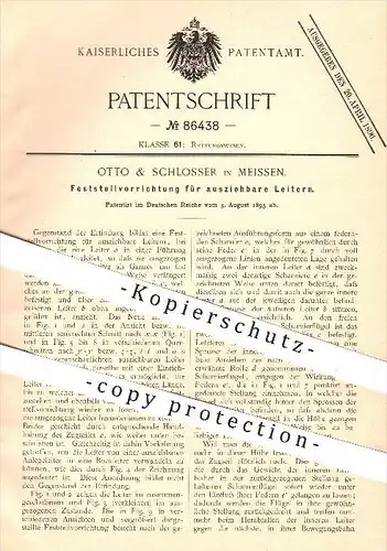 original Patent - Otto & Schlosser in Meissen , 1895 , Feststellvorrichtung für ausziehbare Leitern , Leiter , Feuerwehr