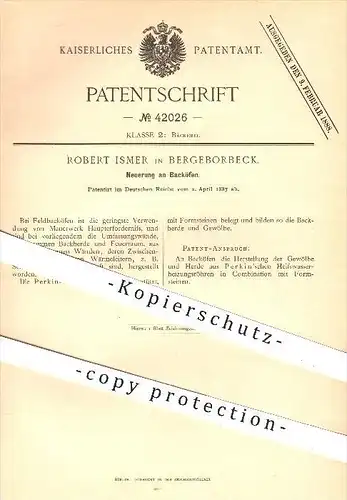 original Patent - Robert Ismer in Bergeborbeck , 1887 , Backofen , Ofen , Öfen , Bäckerei , Bäcker , Backen , Herd !!!