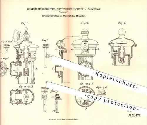 original Patent - Königin Marienhütte AG , Cainsdorf , 1884 , Verschluss am Wasserpfosten , Hydrant , Hydranten , Wasser