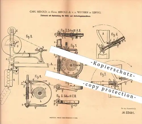 original Patent - Carl Herold , Herold & v. d. Wettern , Leipzig , 1885 , Zählwerk mit Nullstellung , Zahlenwerk !!!