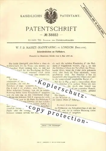 original Patent - W. F. B. Massey - Mainwaring , London , 1886 , Schreibrad an Füllfeder , Federhalter , Schreibfeder
