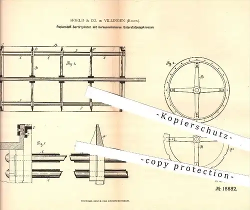 original Patent - Hoeld & Co. , Villingen , 1882 , Papierstoff - Sortierzylinder , Papier , Papierfabrik , Stroh , Stoff