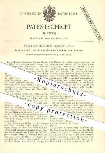 original Patent - Lina Seidler in Hanau am Main , 1885 , Kräuseln u. Locken der Haare , Haar , Frisur , Fön , Friseur