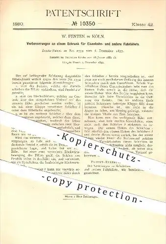 original Patent - W. Fenten in Köln , 1880 , Schrank für Eisenbahn - u. andere Fahrbillets , Billet , Billetschrank !!
