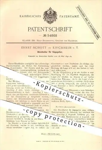 original Patent - Ernst Schott in Kirchheim , 1890 , Blockhalter für Sägegatter , Gatter , Säge , Sägen , Holz , Forst !