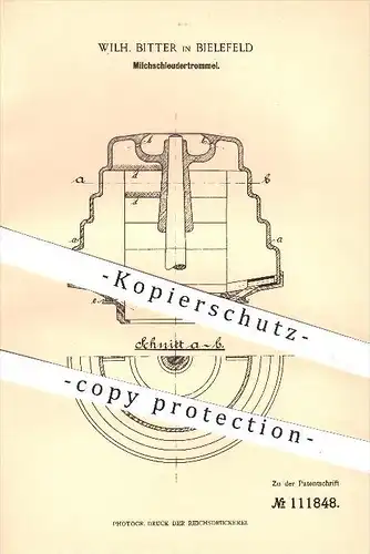 original Patent - Wilh. Bitter , Bitterfeld , 1899, Milchschleudertrommel , Milchschleuder , Milch , Schleuder , Trommel