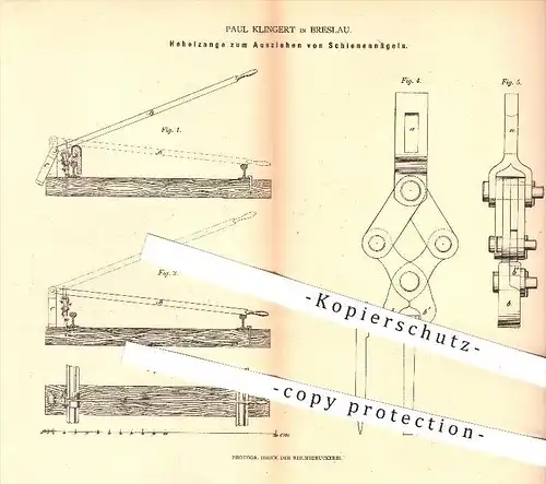 original Patent - Paul Klingert in Breslau , 1879 , Hebelzange zum Ausziehen von Schienennägeln , Zange , Werkzeuge !!!