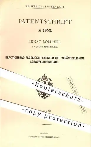 original Patent - Ernst Lompert in Buckau - Magdeburg , 1879 , Reaktionsrad - Flüssigkeitsmesser , Schaufel , Zählwerk