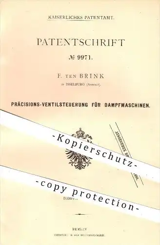 original Patent - F. ten Brink in Isselburg , 1879 , Präzisions-Ventilsteuerung für Dampfmaschinen , Dampfmaschine !!!