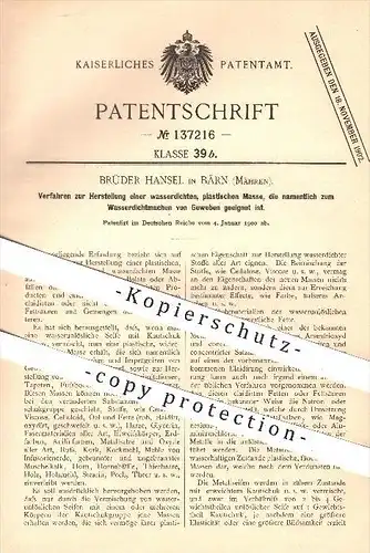 original Patent - Brüder Hansel in Bärn , Mähren , 1900 , Herstellung von Masse zum Wasserdichtmachen von Gewebe !!!