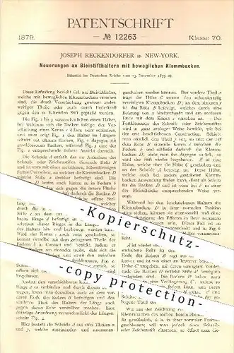 original Patent - Joseph Reckendorfer in New York , 1879 , Bleistifthalter mit beweglichen Klemmbacken , Bleistift !!!