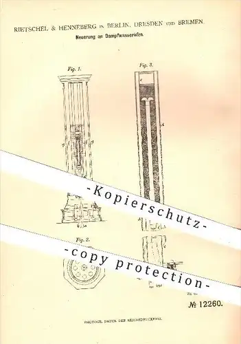 original Patent - Rietschel & Henneberg in Berlin , Dresden , Bremen , 1880 , Dampfwasserofen , Ofen , Öfen , Heizung !