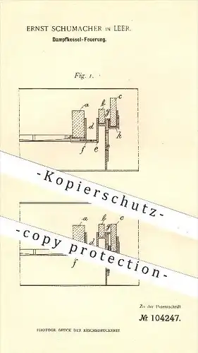 original Patent - Ernst Schumacher in Leer , 1898 , Dampfkessel - Feuerung , Feuerungsanlagen , Heizung , Ofen !!!