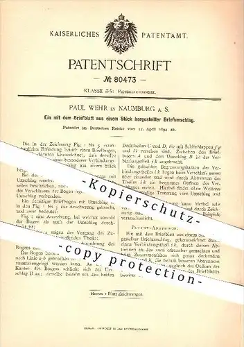 original Patent - Paul Wehr in Naumburg , 1894 , Briefumschlag aus einem Briefblatt , Papier , Papierfabrik , Kuvert !!!