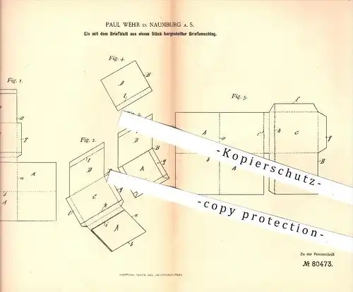 original Patent - Paul Wehr in Naumburg , 1894 , Briefumschlag aus einem Briefblatt , Papier , Papierfabrik , Kuvert !!!