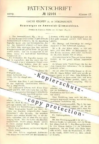 original Patent - Oscar Kropff Jr. in Nordhausen , 1879 , Ammoniak - Eismaschine , Eis , Eisbereitung , Kühlung , Kessel