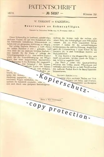 original Patent - W. Errenst in Radeberg , 1878 , Schneepflug , Pflug , Pflügen , Schnee , Straßen , Bahnschienen !!!