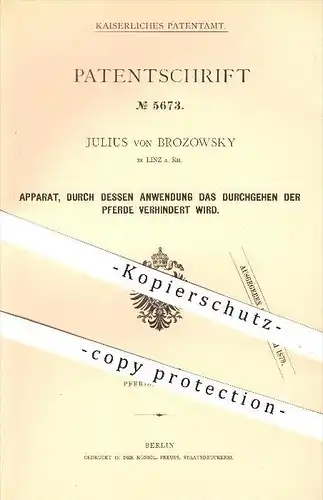 original Patent - Julius von Brozowsky , Linz , 1878 , Verhindern des Durchgehens der Pferde , Pferd , Pferdegeschirr !!