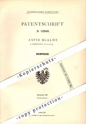 Original Patent - Aspir Mialhe à Montredon , 1880 , pressoir , Vin , Vino !!!