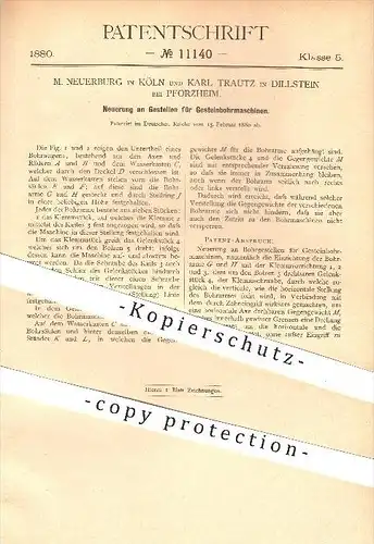 original Patent - M. Neuerburg , Köln u. K. Trautz , Dillstein bei Pforzheim , 1880 , Gesteinbohrmaschine , Bohrmaschine