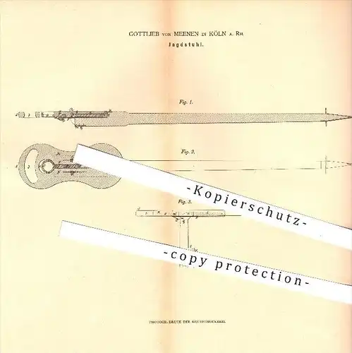 original Patent - Gottlieb van Meenen in Köln a. Rhein , 1880 , Jagdstuhl , Jagd , Stuhl , Jäger , Reisegepäck !!!