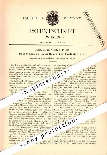 Original Patent - Marcus Runkel in Paris , 1880 , Droschken - Controlapparat , Taxameter , Taxi !!!