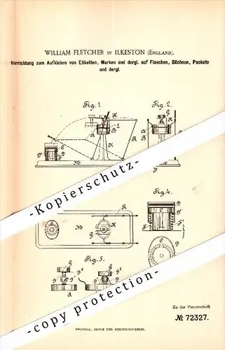 Original Patent - W. Fletcher in Ilkeston , England , 1893 , Apparatus for sticking labels and brands on bottles !!!