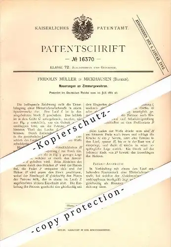 Original Patent - Fridolin Müller in Mickhausen b. Stauden , Bayern , 1881 , Zimmergewehr , Gewehr , Schußwaffe !!!