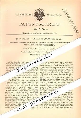 Original Patent - Jens Peter Hansen in Sorö , 1882 , Feilmaschine für Sägeblätter , Sorø !!!