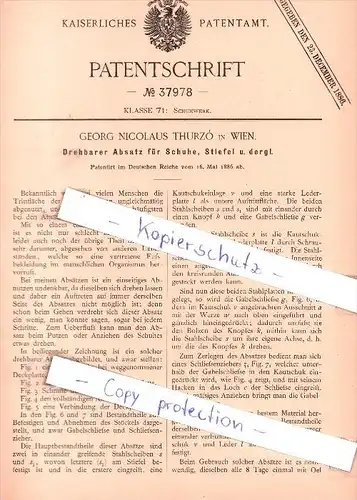 Original Patent - Georg Nicolaus Thurzo in Wien , 1886 , Drehbarer Absatz für Schuhe u. Stiefel  !!!