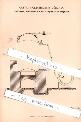 Original Patent - G. Sickenberger in München , 1886 , Bierfässer mit Harzdämpen imprägniren !!!