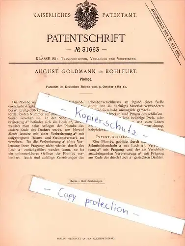 Original Patent - August Goldmann in Kohlfurt , 1884 , Plombe !!!