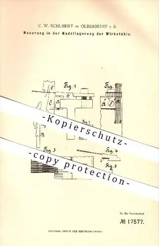 original Patent - C. W. Schubert in Olbernhau i. S. , 1881 , Neuerung in der Nadellagerung der Wirkstühle !!!