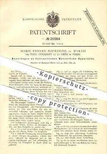 original Patent - M. E. Bourgeois du Marais & P. Doudart de la Grée in Paris , 1882 , Neuerungen an Wasserhebeapparaten