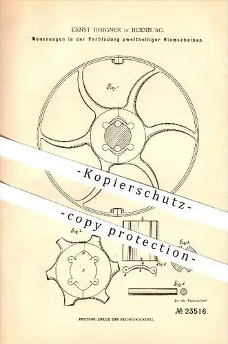 original Patent - Ernst Bergner in Bernburg , 1882 , Neuerungen in der Verbindung zweiteiliger Riemscheiben !!!