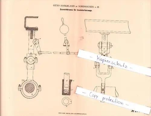 Original Patent - O. Haberland in Nordhausen a. H. , 1882 , Excentrikbremse für Eisenbahnfahrzeuge !!!