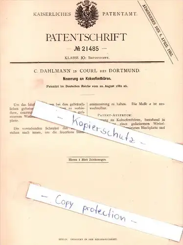 Original Patent - C. Dahlmann in Courl bei Dortmund , 1882 , Neuerung an Koksofenthüren !!!