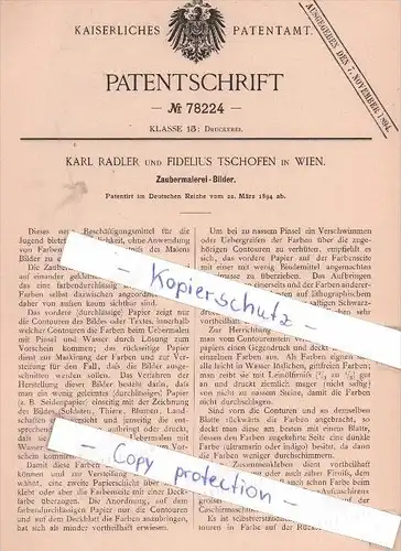 Original Patent - Karl Radler und Fidelius Tschofen in Wien , 1894 , Zaubermalerei-Bilder , Zauberei , Malerei , Maler !