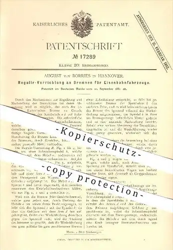 original Patent - August von Borries in Hannover , 1881 , Reguliervorrichtung an Bremsen für Eisenbahnfahrzeuge !!!