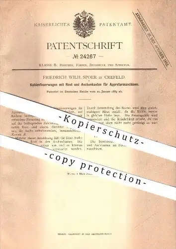 original Patent - Friedrich Wilh. Spoer in Krefeld , 1883 , Kohlenfeuerwagen für Appreturmaschinen , Appretur !!!