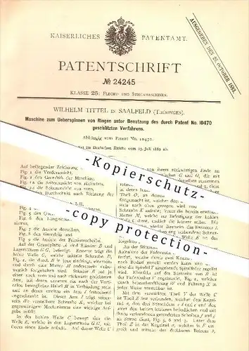 original Patent - Wilhelm Tittel in Saalfeld , 1882 , Maschine zum Überspinnen von Ringen , Strickmaschinen !!!
