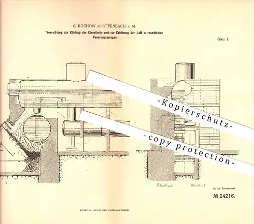 original Patent - G. Rochow in Offenbach a. M. , 1883 , Vorrichtung zur Kühlung bzw. Erhitzung in Feuerungsanlagen !!!