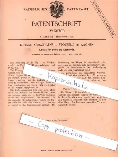 Original Patent - Johann Kerschgens in Stolberg bei Aachen , 1886 , Einsatz für Ofen und Kochherde !!!