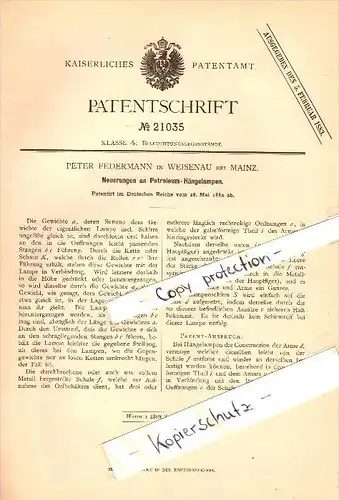 Original Patent - Peter Federmann in Weisenau b. Mainz , 1882 , Petroleum-Hängelampe , Lampen , Beleuchtung !!!