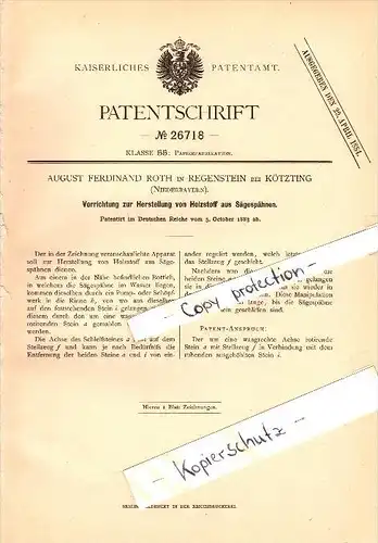 Original Patent - A.F. Roth in Regenstein b. Kötzting , 1883 , Herstellung von Holzstoff , Niederbayern !!!