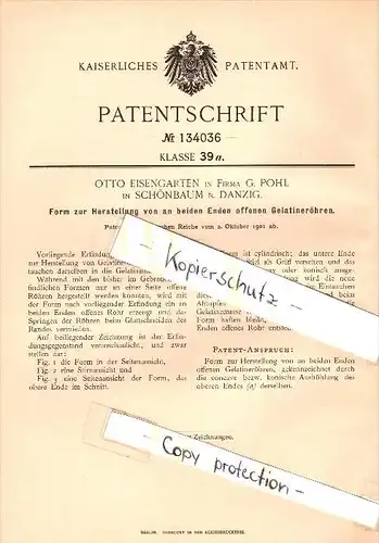 Original Patent - Otto Eisengarten , C. Pohl in Schönbaum / Drewnica , 1901 , Gelantine - Röhrchen , Steegen / Stegna !