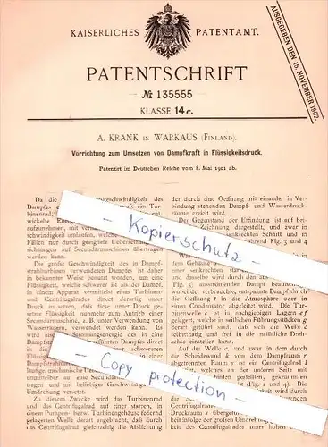 Original Patent   - A. Krank in Warkaus , Finland , 1901 , Umsetzen von Dampfkraft in Flüssigkeitsdruck !!!