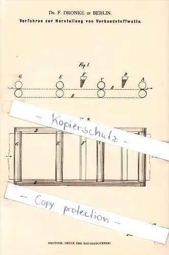 Original Patent   - Dr. F. Dronke in Berlin , 1884 , Herstellung von Verbandstoffwatte  !!!